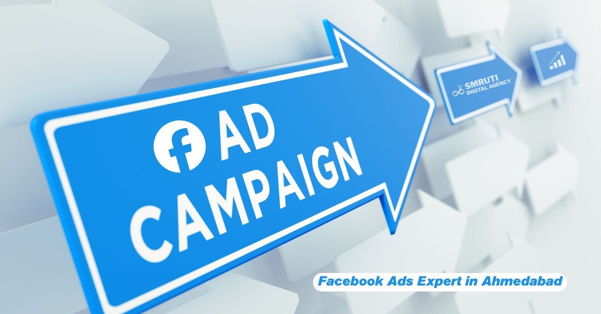 Facebook Ads Expert in Ahmedabad